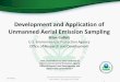 Development and Application of Unmanned Aerial Emission ...apps.nelac-institute.org/nemc/2018/docs/pdf/Tuesday...The Aerostat/Flyer Applied to OB/OD at Tooele Army Ammunition Depot
