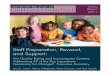 Staff Preparation, Reward, and Support · Staff PreParation, reward, and SuPPort executive Summary • Center for the Study of Child Care employment, university of California at Berkeley
