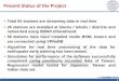 Present Status of the Project€¦ · 1 Present Status of the Project Total 84 stations are streaming data in real time 26 stations are installed at blocks / tehsils / districts and