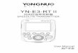PMZ.SMS.042 YN-E3-RT II说明书 定稿 - Blog Yongnuo · The YONGNUO Speedlite Transmitter YN-E3-RT II is a ... By setting the power switch to , you can disable flash’s