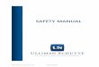 SAFETY MANUAL - Ulliman Schutte Construction · 2016-04-08 · SECTION I: SAFETY AND HEALTH MANAGEMENT PROGRAMS ... this Safety Manual. ... The top management of Ulliman Schutte Construction