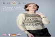 “Land Girls” Fairisle Sweater - Knit Rowan...“Land Girls” Fairisle Sweater by Lucy Jones SIZES S M L XL XXL To fit bust 81-86 91-97 102-107 112-117 122-127 cm 32-34 36-38 40-42