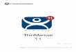 ThinManual 11 · 2019-01-22 · ThinManual 11 – The Concise ThinManager® Guide - Rev.1 - 6 - 1. Terminology These terms are used in this document: Terminal is the all-inclusive