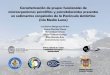 Presentación de PowerPoint - Comisión Colombiana del Océano · cultivables implicados en el ciclo del nitrógeno y análisis fisicoquímicos. Isla Media Luna, Antártida. Verano