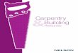 Carpentry Building - Nelson...Safety information has been greatly expanded, including a section on General Safety Guidelines in the Introduction, Safety Reminders to open units 