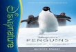 Disneynature Penguins Activity Packetcdnvideo.dolimg.com/cdn_assets/1c5cd3864e703eaca00... · penguin eggs, penguin chicks and carrion, or the decaying flesh of dead animals. While