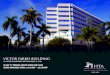 VICTOR FARRIS BUILDING - LoopNet...VICTOR FARRIS BUILDING 1411 NORTH FLAGLER DRIVE | WEST PALM BEACH, FL 33401 Corporate Office: Healthcare Trust of America, Inc. 16435 N. Scottsdale