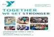 TOGETHER - CCC YMCA · T-BALL (AGES 3-5) Swing for the fences with our youth tee ball program! This program teaches participants great basic information and the skills they will need
