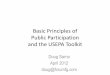 Basic Principles of Public Participation and the …...Basic Principles of Public Participation and the USEPA Toolkit Author US EPA, Office of International and Tribal Affairs Subject