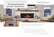 YOUR GUIDE TO GAS FIREPLACE INSERTS Transform your home.€¦ · right model for your home. 2 Sit back while a local authorized dealer professionally installs your gas fireplace insert,