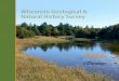Wisconsin Geological & Natural History Survey … · Mukwonago River watershed is one of the most ecologically diverse river systems in southern Wisconsin. We are developing a groundwater