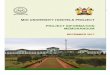 MOI UNIVERSITY HOSTELS PROJECT PROJECT INFORMATION … UNIVERSITY HOSTELS... · 2017-12-08 · A Feasibility Study was conducted to determine the viability of building new Hostel