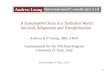 Andrew Leung International Consultants Ltd · 1 Andrew Leung International Consultants Ltd A Sustainable China in a Turbulent World: Survival, Adaptation and Transformation Andrew