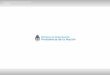 Estrategia Federal de Capacitación - Argentina · los IPAP y direcciones provinciales de capacitación RESULTADO: ENCUENTRO FEDERAL DE INSTITUTOS DE CAPACITACION DE CADA PROVINCIA