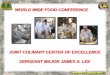 JOINT CULINARY CENTER OF EXCELLENCE SERGEANT …...JOINT CULINARY CENTER OF EXCELLENCE SERGEANT MAJOR JAMES A. LEE ... FY 10 SFC Selection Board TBD SFC/MSG/SGM 22 Apr 90 and earlier