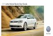 2014 Jetta Hybrid Quick-Start Guide - Dealer.com · Before Driving Your Jetta Hybrid 1 2 LEARN MORE AT knowingyourvw.com Important Safety Instructions and Warnings which you must