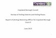 Copeland Borough Council Review of Polling …...DLP-2 Distington 399 100 299 51 Pica Cottages, Pica, Workington, CA14 4QA No DLP-3 Lowca 612 88 524 Lowca Village Hall, Stamford Hill,