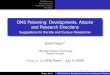 DNS Poisoning: Developments, Attacks and Research Directionsgt-logo DNS Poisoning Attack Scenarios Vulnerability Analysis Remedies Traditional DNS Poisoning Kaminsky-Class Poisoning