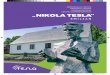 MEMORIJALNI CENTAR MEMORIAL CENTER GEDENKZENTRUM CENTRO COMMEMORATIVO NIKOLA TESLA · 2019-12-19 · Kratka povijest Memorijalnog centra „Nikola Tesla” Smiljan Tesla je rođen