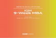 IGM 9-Week MBA MBA... · 2018-07-20 · MBA가 회사를 망친다. - 경영 구루 헨리 민츠버그 (Henry Mintzberg) - 단기간에 핵심만을 배우면서 배움과 현장이