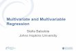 Multivariate and Multivariable Regressioncor.oauife.edu.ng/wp-content/uploads/2018/03/... · – mvtest in Stata will provide tests for multivariate normality . Assumptions of linear