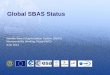 Global SBAS Status - Federal Aviation Administration · Global SBAS Status Satellite Based Augmentation System (SBAS) Interoperability Working Group (IWG) June 2014 . ... on Global