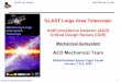 GLAST Large Area Telescope...GLAST LAT Project ACD CDR Jan 7-8, 2003 Section 5: ACD Mechanical Subsystem 6 ACD Mechanical System Overview BASE FRAME ASSEMBLY (BFA) •Main Structural