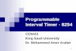 Programmable Interval Timer - 8254fac.ksu.edu.sa/sites/default/files/part8_8254.pdf · 2018-10-05 · 8254: Counter Latch Command This Counter Latch Command is written to the Control