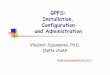 GPFS: Installation, Configuration and Administration · GPFS provides a number of commands to change configuration and file system parameters after being initially set. There are