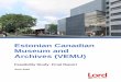 Estonian Canadian Museum and Archives (VEMU)€¦ · 2.4 Benchmarks from Site Neighbour - Bata Shoe Museum ... report therefore refers to the Estonian Canadian Museum and Archives