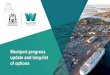 Westport progress update and long-list of options · Most shipping containers are filled with the products we use every day. ... Fremantle and Kwinana both have containers for the