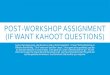 POST-WORKSHOP ASSIGNMENT (IF WANT KAHOOT QUESTIONS) · FACTAC, INC. V. KING (IN RE KING) Order Denying Motion for Incomprehensibility “Defendant’s Motion to Discharge Response