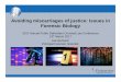 Avoiding miscarriages of justice: Issues in Forensic - Avoiding...¢  2017-03-20¢  Avoiding miscarriages