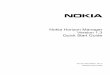 Nokia Horizon Manager Version 1.3 Quick Start Guide...Nokia Horizon Manager v1.3 Quick Start Guide 11 Introduction This document provides a brief, high-level description of how to