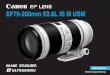 EF70-200mm f/2.8L IS III USM · Das Canon-Objektiv EF70-200mm f/2.8L IS III USM ist ein Teleobjektiv für EOS-Kameras. OO„IS“ steht für Image Stabilizer (Bildstabilisator). OO„USM“