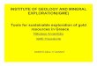 INSTITUTE OF GEOLOGY AND MINERAL EXPLORATION(IGME) … · EXPLORATION(IGME) Tools for sustainable exploration of gold resources in Greece Nikolaos Arvanitidis IGME-Thessaloniki SDIMI’07-Milos