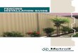 FENCING INSTALLATION GUIDE - Metroll Newcastle...• This installation guide does not cover fences above 1.8m. For fences higher than 1.8m, please ring the Metroll office • Describe