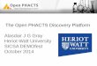 The Open PHACTS Discovery Platform Alasdair J G Gray Heriot … · The Open PHACTS Discovery Platform Alasdair J G Gray Heriot-Watt University SICSA DEMOfest October 2014