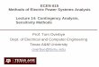 ECEN 615 Methods of Electric Power Systems Analysis Lecture 14: Contingency Analysis …overbye.engr.tamu.edu/wp-content/uploads/sites/146/2018/... · 2018-10-23 · Contingency Analysis