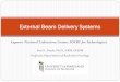 External Beam Delivery Systems - Argonne National Laboratory · 2014-10-31 · External Beam Delivery Systems Argonne National Laboratory Course: 3DCRT for Technologists . ... The