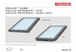 VELUX VCM VELUX INTEGRA VCE VELUX INTEGRA Solar VCS/media/marketing/nz... · VCM/VCE/VCS is designed for roof pitches 0°-60°. Special consideration for applications below roof pitch