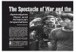 The Spectacle of War and the Specter of “The Horror”bednarb/filmstudies/... · 2018-05-08 · (15). Rudolf Arnheim’s claim that “after 1914, many film-actors became props