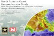 North Atlantic Coast Comprehensive Study - USACE …...US Army Corps of Engineers BUILDING STRONG ® North Atlantic Coast Comprehensive Study Draft Analyses Webinar: Sea Level Rise