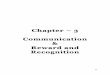 Chapter – 3 Communication Reward and Recognitionshodhganga.inflibnet.ac.in/bitstream/10603/35952/5/chapter 3.pdf · • 'Home-stretchers' - anticipating final decisions or announcements