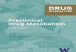 (inter-lab, substrate- and Preclinical Drug Metabolism · The Preclinical Drug Metabolism Dataset, from the DIDB ® application, contains results from in vitro metabolism studies,