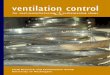 ventilation controldeohs.washington.edu/.../Ventilation_Brochure03_1.pdf · 2019-05-17 · ventilation control for tool-manufacturing resharpening shops & 2 contents ... designing