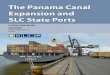 The Panama Canal Expansion and SLC State Ports · 2010-07-28 · 2 THE PANAMA CANAL EXPANSION AND SLC STATE PORTS Part I S treamlined, efficient and effective transporta-tion networks