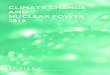 CLIMATE CHANGE AND NUCLEAR POWER 2018Nuclear power plants produce virtually no greenhouse gas emissions or air pollutants during their operation and only very low emissions over their