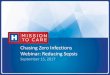 Chasing Zero Infections Webinar: Reducing Sepsis · 2017-09-15 · •Welcome & HIIN Update –Sally Forsberg, RNC-OB, BSN, MBA, NEA-BC, CPHQ, Clinical Performance Improvement Advisor,