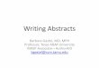 Writing Abstracts - AuthorAID · both TB and latent TB infection and incidence of infection increased as . a function of the estimated TB incidence in the immigrants’ countries